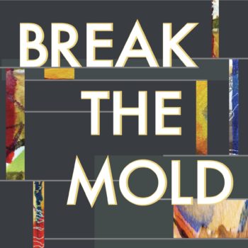 break-the-mold